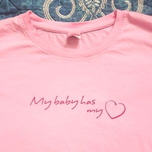My baby has my heart   tee sz small 💖